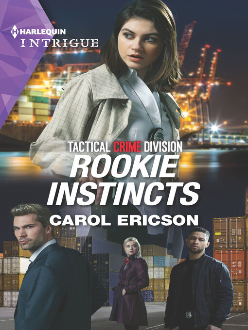 Title details for Rookie Instincts by Carol Ericson - Available